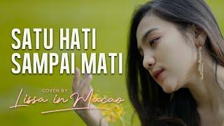 Satu Hati Sampai Mati - Cover by Lissa in Macao