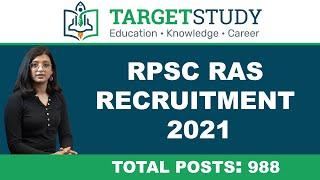 RPSC RAS Recruitment 2021 | RAS Vacancy 2021 | RAS 2021 Notification