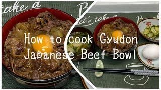 How to Cook Gyudon(Japanese Beef Bowl) My own Version 日本料理