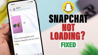 How to Fix Snap Not Loading on Snapchat!