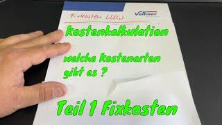 Kostenkalkulation LKW - welche Kostenarten es gibt - Teil 1 - BadenzerLiner® on Tour