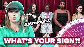 Astrologers Guess People's Zodiac Signs Out Of A Lineup • Part 1