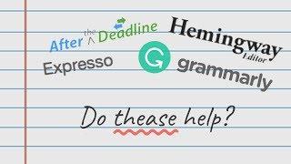 Spelling and Grammar Apps Review | Grammarly, Hemingway Editor, Expresso, and After the Deadline