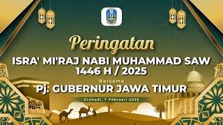  LIVE PERINGATAN ISRA' MI'RAJ NABI MUHAMMAD SAW 1446 H / 2025