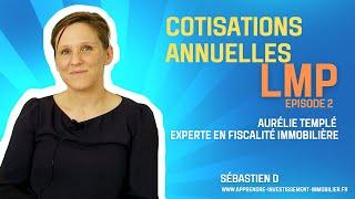 LMP épisode 2 : LES COTISATIONS