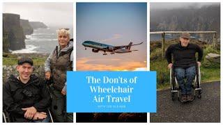 The Don'ts of Air Travel for Wheelchair Users