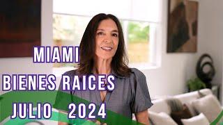 Miami Real Estate Market Update July 2024
