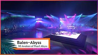 [2021 Heidel Ball] Balen-Abyss - Commemorative Song