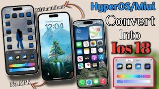 Xiaomi HyperOS & Miui Convert Into iOS 18 Customisation | Dynamic Island, Depth Wall & More ..