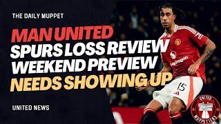 The Daily Muppet | Tottenham Review + Needs | Manchester United Transfer News