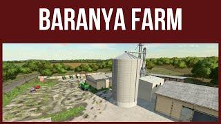 BARANYA FARM – Map Tour – Farming Simulator 22