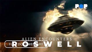 Alien Encounters: Roswell | Full Film