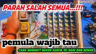 Pemula Wajib Tau Ini ‼️Kesalahan Merakit Mixer 6 Channel