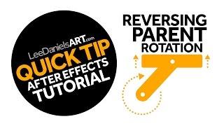 After Effects Tutorial | QUICK TIP | Reversing Parent Rotation