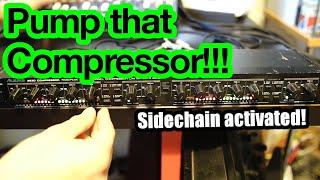 Pump that compressor - sidechain!!!