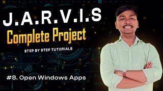 How to make | Voice assistant | Jarvis in Python | Youtube and Windows App Open Feature | Tutorial 8