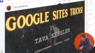 Spice Up your FREE GOOGLE SITE with these Hidden Tricks!
