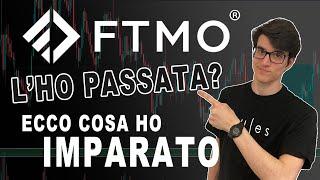 FTMO: La Mia Esperienza Personale. Ecco Com'è Andata