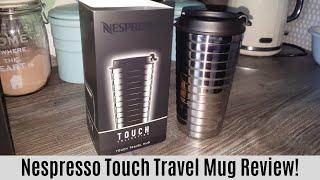 Nespresso Touch Travel Mug Review | Is it worth the money?