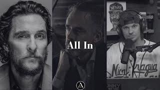 All In | Motivational Video | Stoic Mindset