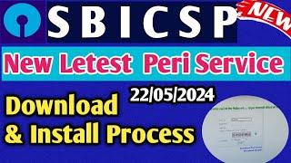 SBI CSP !! New Latest Peri Service  Download & Install Full Process!!