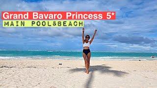 Grand Bavaro Princess 5*| Pool W/ Bar & Hotel Beach BEST REVIEW| Dominican Rep.