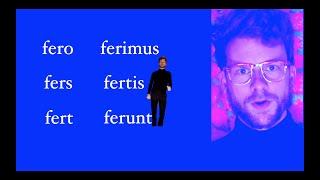 ferō fers fert ferimus fertis ferunt (Latin irregular verb)