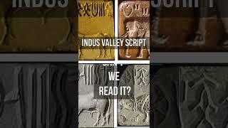 Why we can't decipher Indus Valley Script? (yet) #shorts