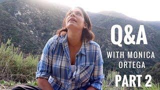 Q & A With Monica Ortega Part 2 - Beer, Jesus, and Big Goals