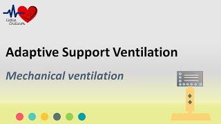 Adaptive Support Ventilation | ASV Mode | Mechanical Ventilation