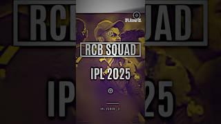 RCB IPL 2025 Full Squad! #rcb #tataipl #cricketfever #viralvideo