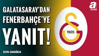 Galatasaray'dan Fenerbahçe'ye Yanıt: Galatasaray, Bu Saldırılara Rağmen Sahada Kalacak Ve Kazanacak!