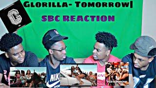 Glorilla - Tomorrow | SBC REACTION