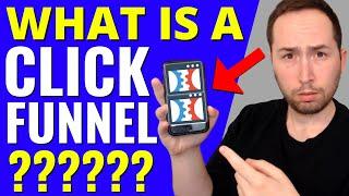 What is a Click Funnel?  (AN INSIDE LOOK)