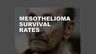 Mesothelioma Survival Rates | Mesothelioma Survival Rates