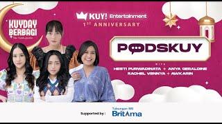 PODSKUY SPECIAL KUYDAY : AWKARIN, ANYA GERALDINE, RACHEL VENNYA BAHAS THE POWER OF INFLUENCERS!!!