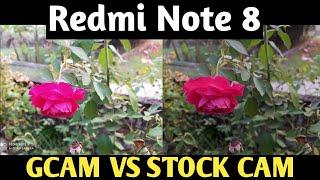 Redmi Note 8 Google Camera vs Stock Camera + GCam Installation