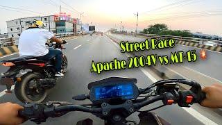 APACHE RTR 2004V vs MT-15 (ZARA) | Crazy Street Race 