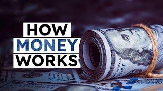 HOW MONEY WORKS: Dollar Creation & Fed Money Printing 101