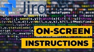 Jira Admin Lab#6 Using on-screen instructions