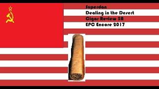 1st cigar review of 2021: 2017 EPC Encore episode 5A