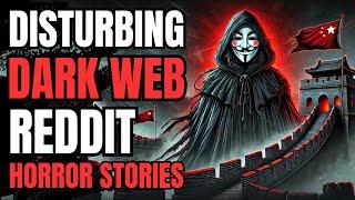 The Great Wall Of China Was Built To Keep Something Trapped: 2 True Dark Web Horror Stories!!