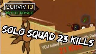 SURVIV.IO - 23 KILLS SOLO SQUAD DESERT EVENT