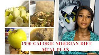 A DETAILED ONE DAY NIGERIAN MEAL PLAN TO LOSE WEIGHT|5 MEALS A DAY||1500 calories #caloriecounting