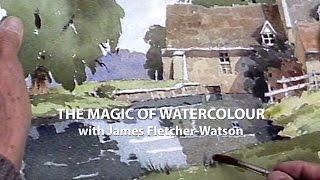 The Magic of Watercolour: James Fletcher-Watson