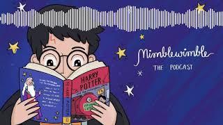 Harry meets Dumbledore | Ep 6 | Mimblewimble, the Harry Potter podcast