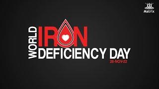 World Iron Deficiency Day | Awareness message by Matrix Pharma #listentoyourbody #FeMax