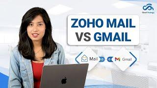 Zoho Mail vs Gmail | Cloud Analogy