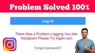 Fix There Was a Problem Logging You Into Instagram Please Try Again Soon 2024 Instagram Login Error