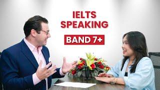 IELTS Speaking Band 7+ Practice Test